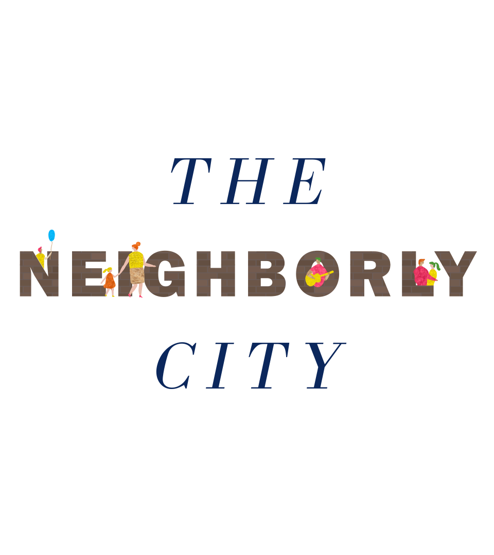  The Neighborly City