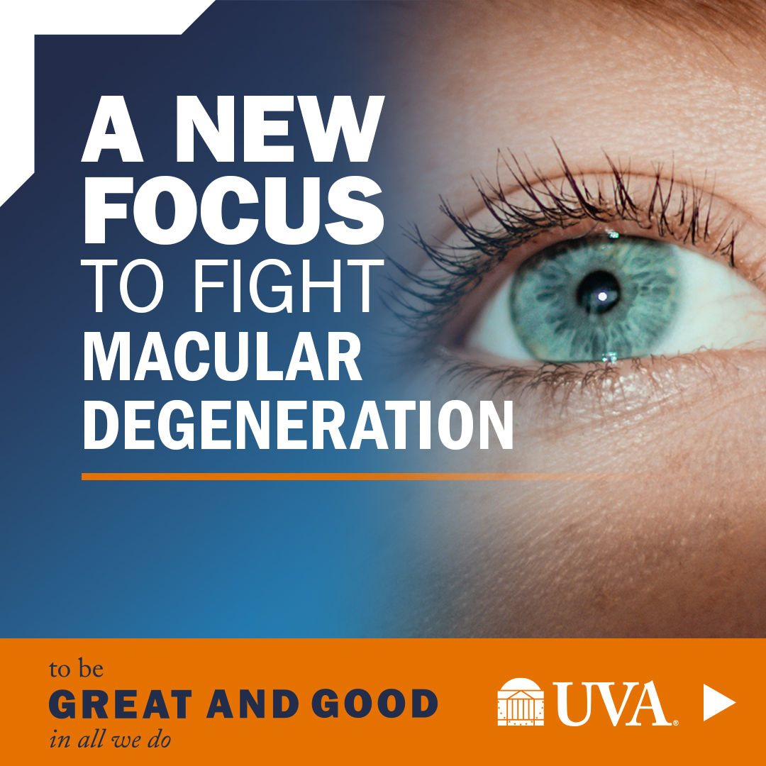 A New Focus To Fight Macular Degeneration, to be great and good in all we do