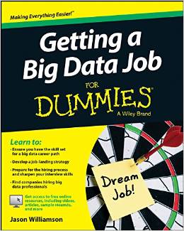 For Dummies book cover that says: Big Data Job for Dummies A Wiley Brand