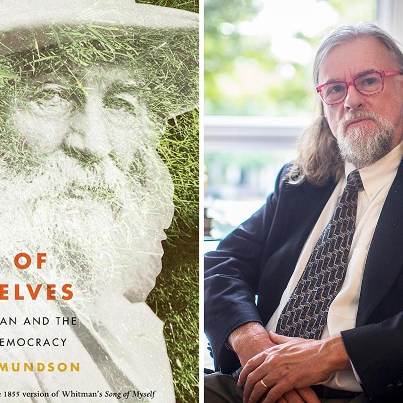 Left: book with the title Song of ourselves walk whitman and the fight for democracy Right: Mark Edmundson headshot