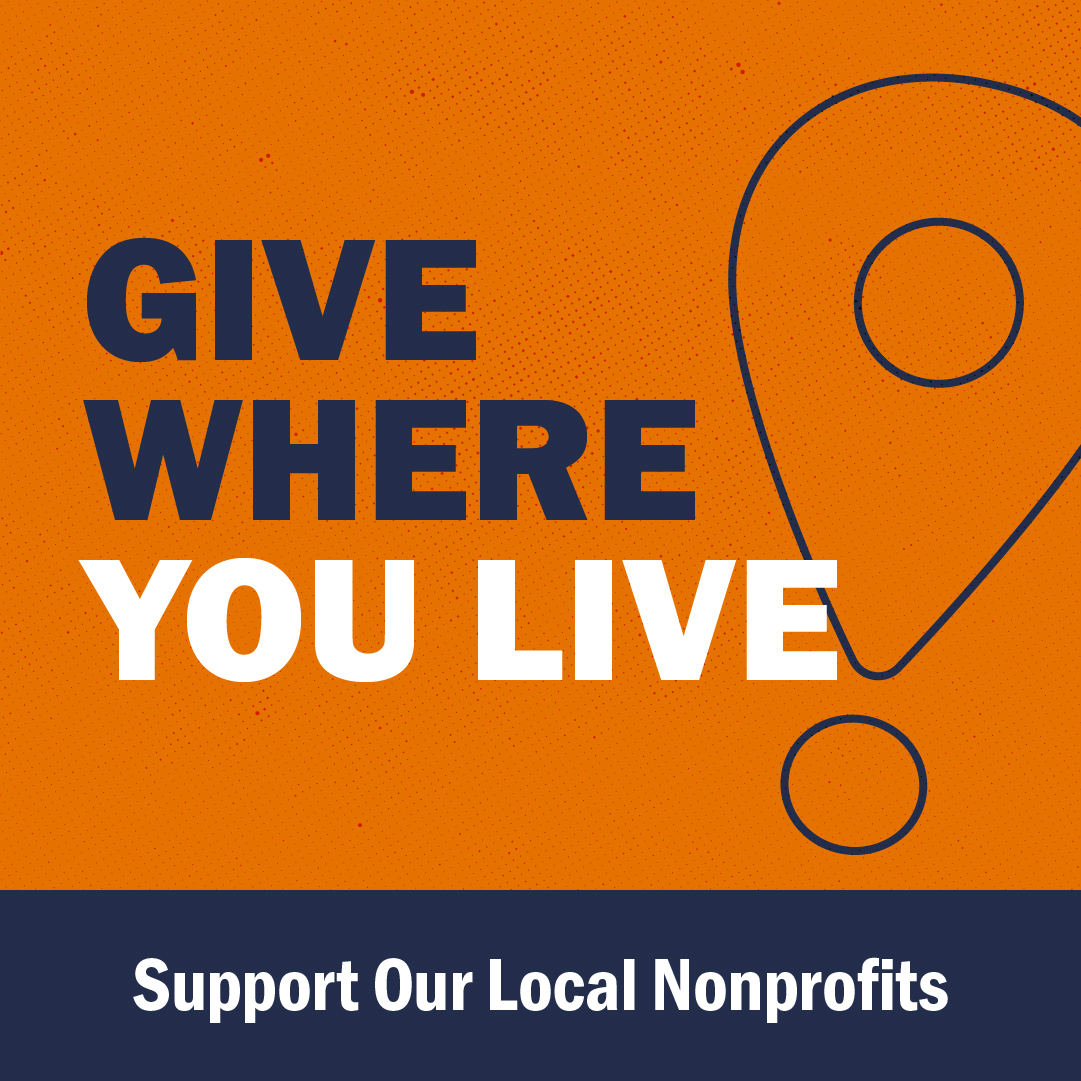 Give Where You Live, Support Our Local Nonprofits