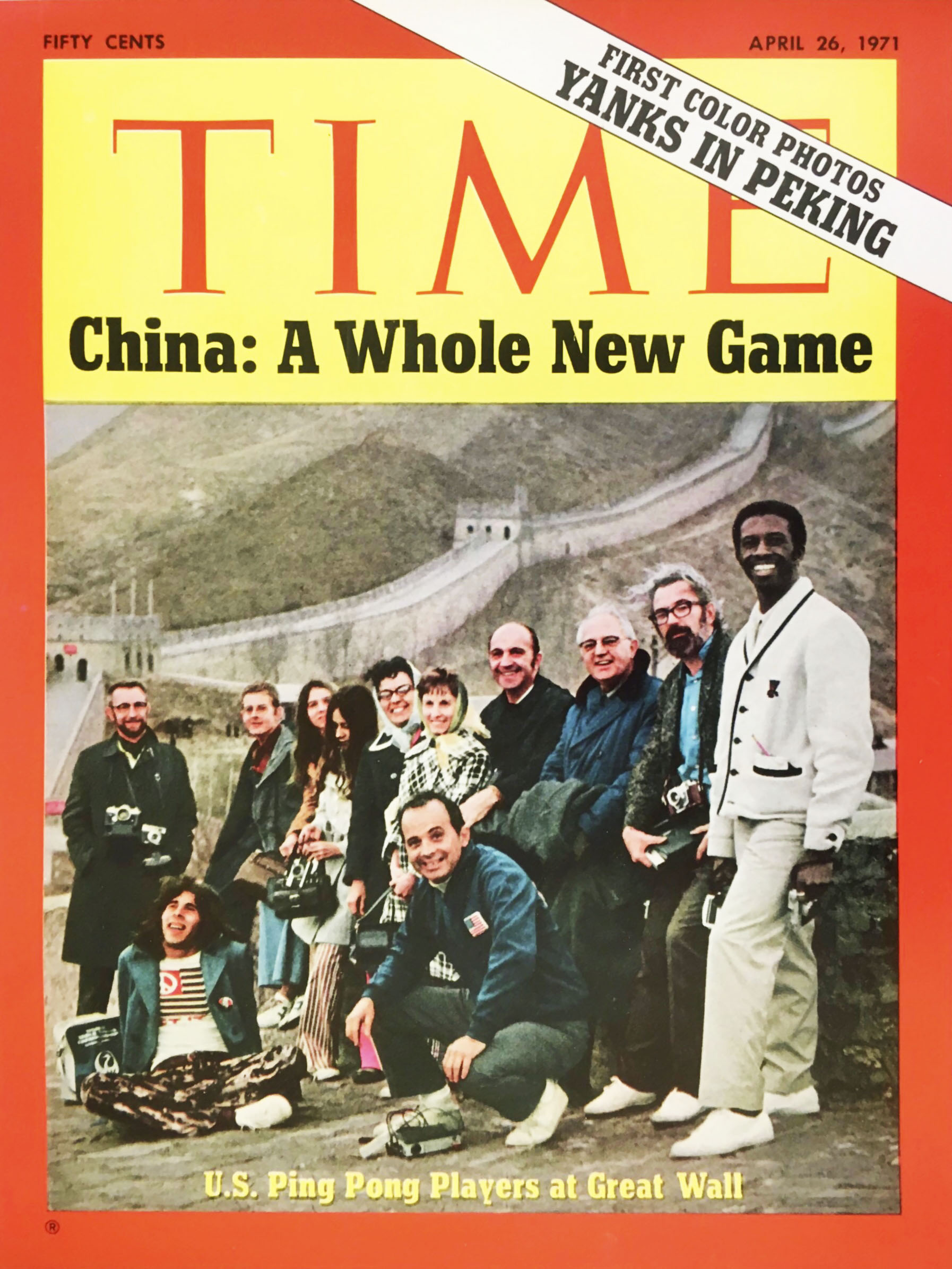 Time magazine cover of the U.S. Table Tennis Team Group photo on the Great Wall of China with text that reads China: A whole New Game