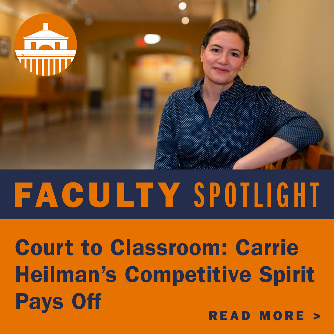 Faculty Spotlight: Court to Classroom: Carrie Heilman's Competitive Spirit Pays Off