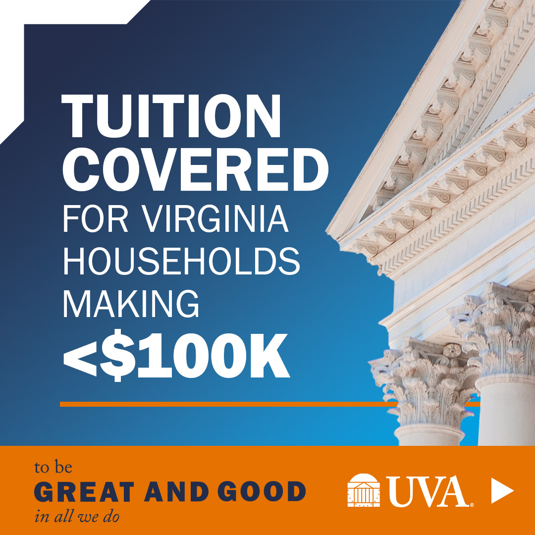 Tutition Covered for Virginia Households Making <$100K, To be Great and Good in all we do