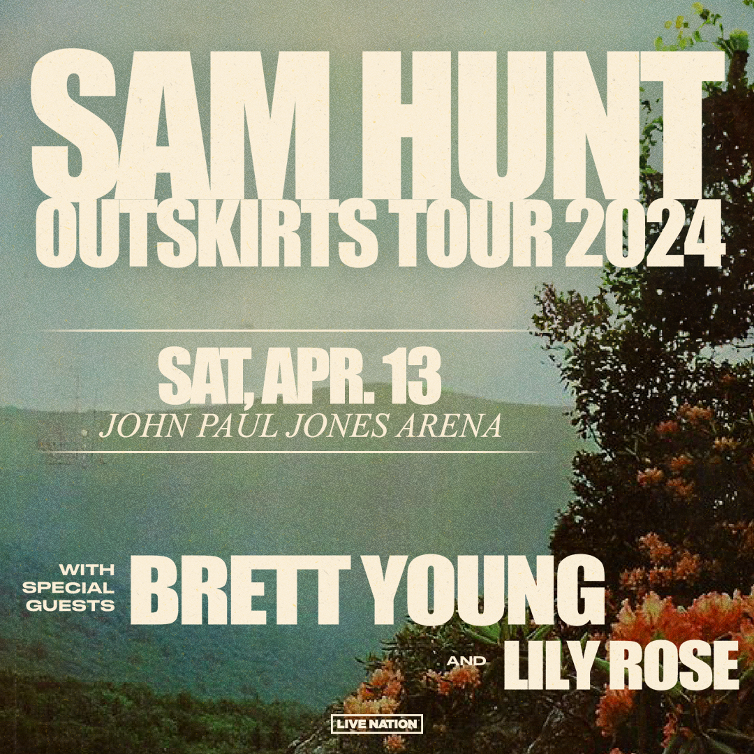 Sam Hunt Outskirts Tour 2024, Start Apr.13, John Paul Jones Arena with Special Guests Brett Young and Lily Rose