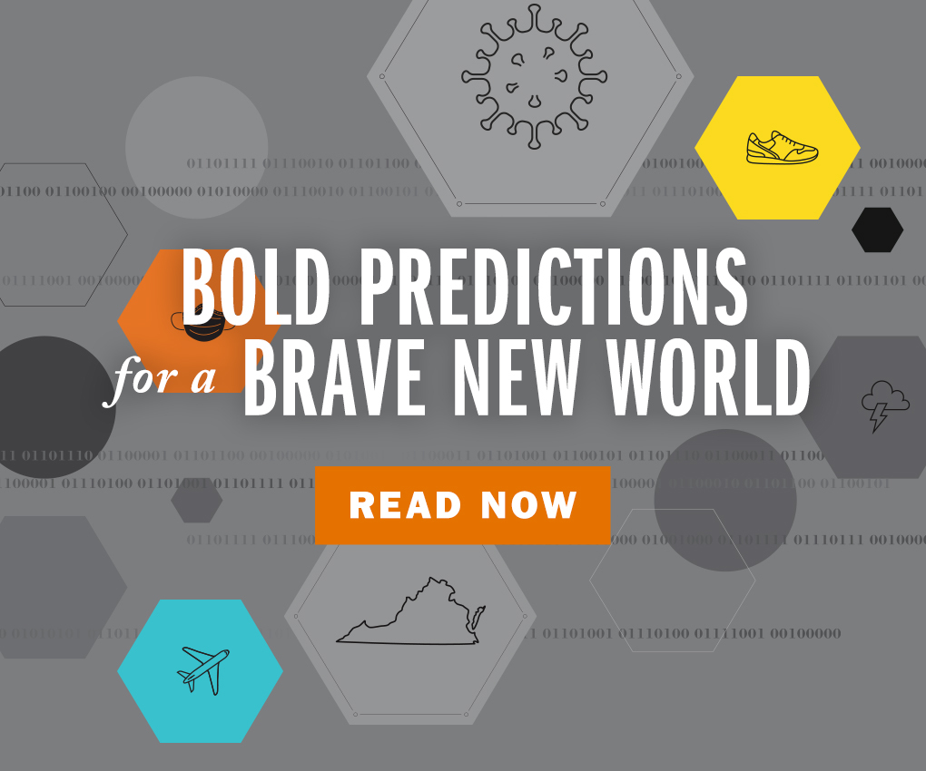 Bold predictions for brave new world. Read now.