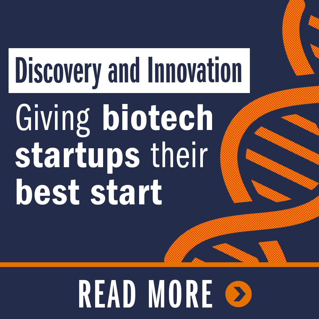 Discovery and Innovation: Giving biotech startups their best start