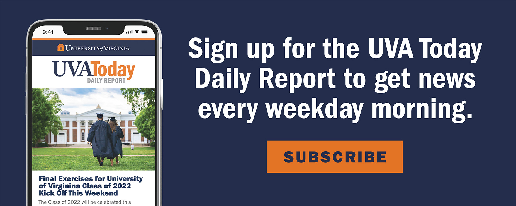 Sign up for the UVA Today Daily Report to get news every weekday morning.