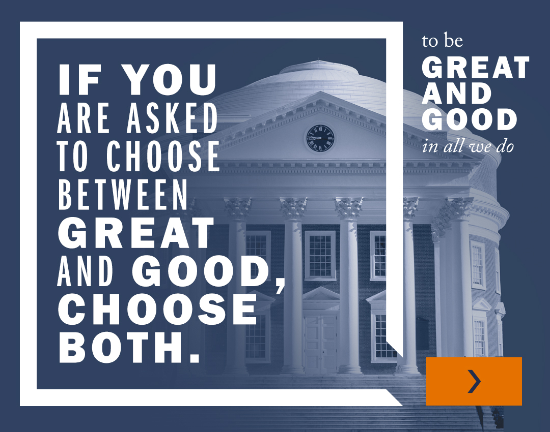'If you are asked to choose between great and good, choose both.'