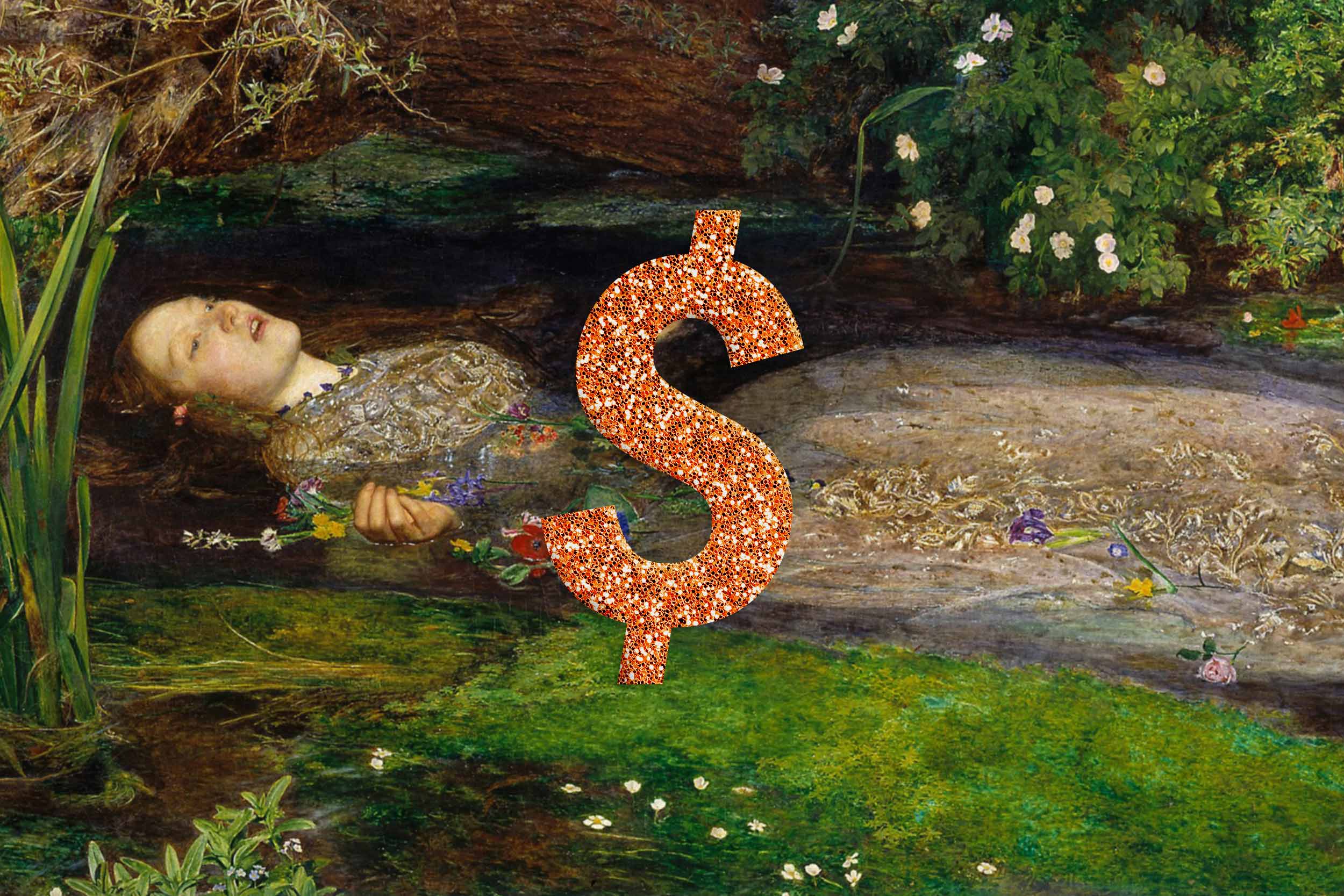 An orange glittery dollar sign overlaying a painting of Hamlet’s Ophelia