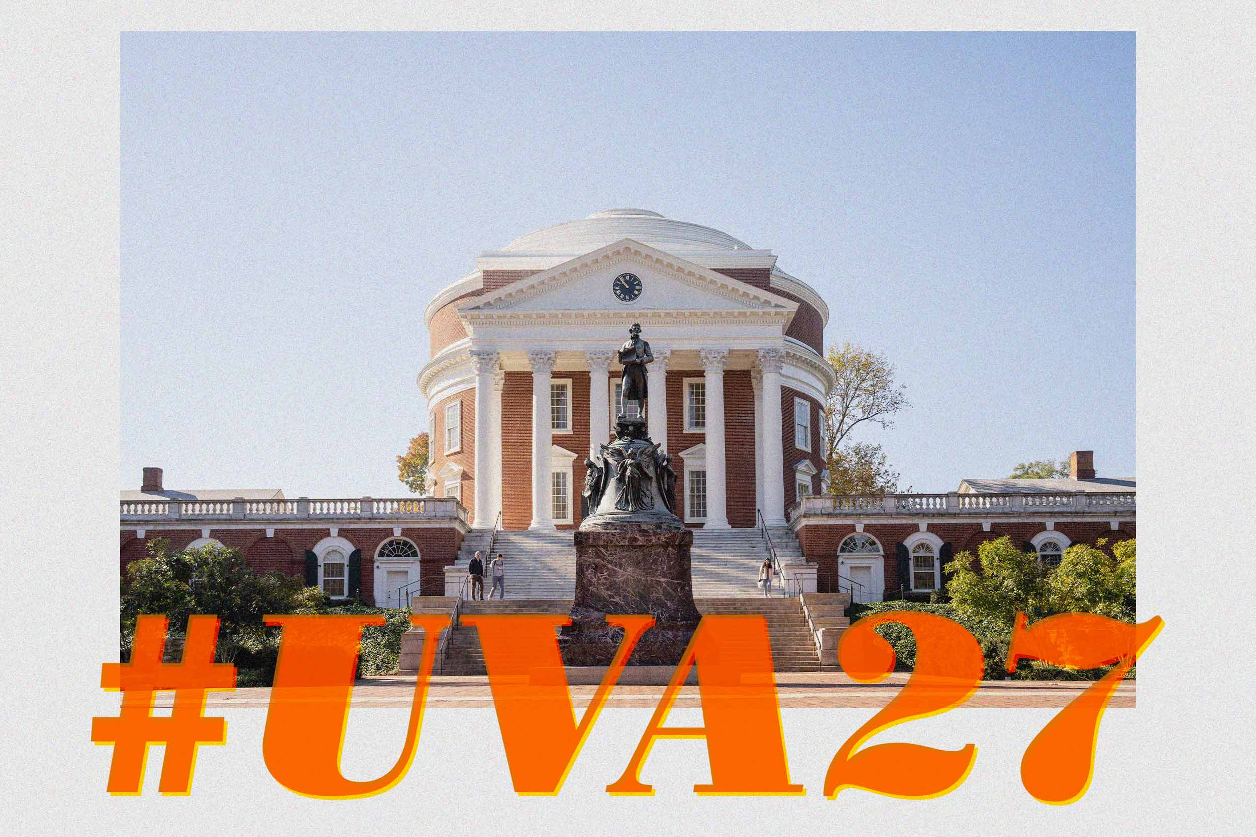 Illustration of # U V A 27 in big letters over a photo of the Rotunda