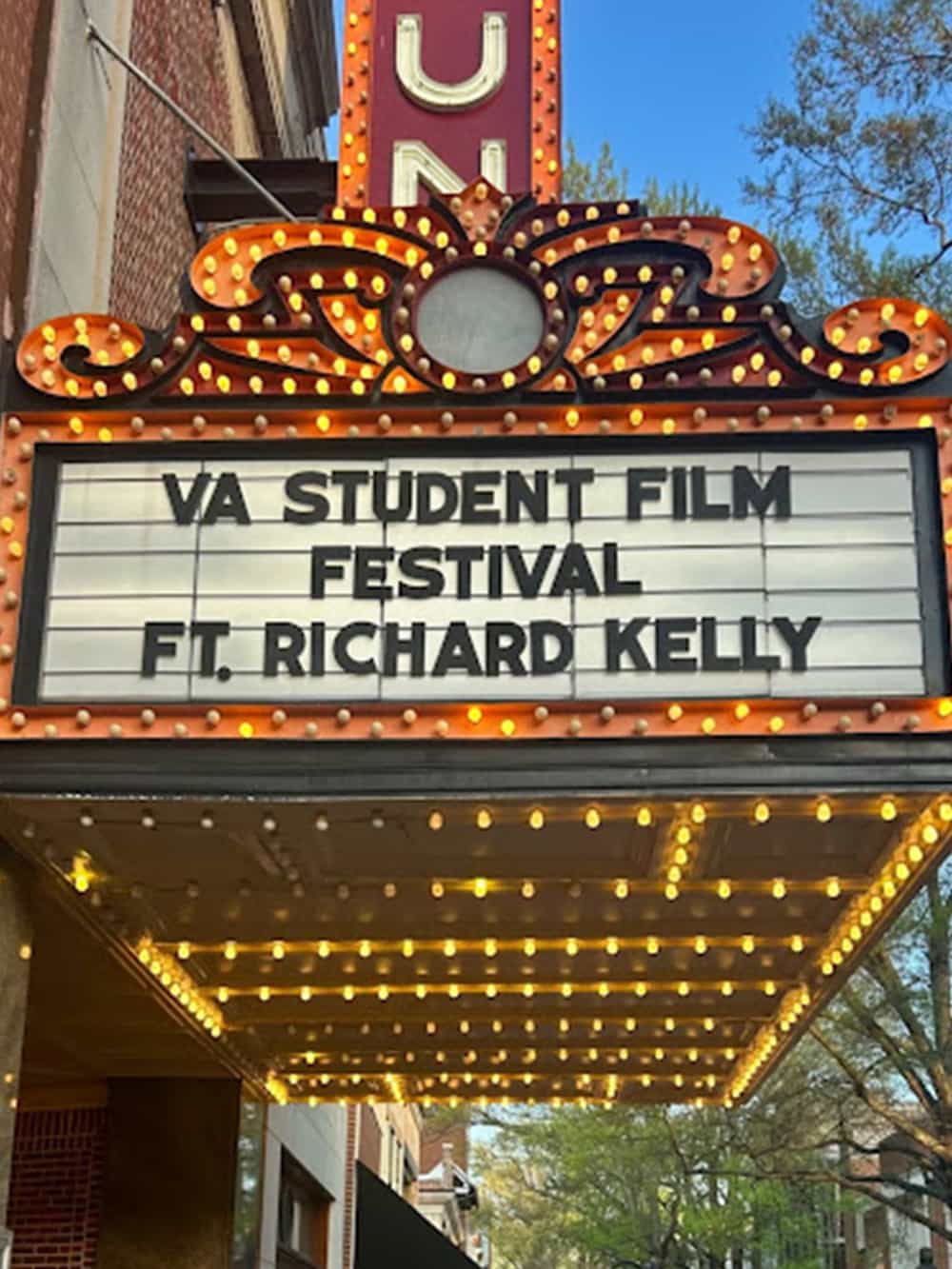 Close up of the marquee at the Paramount Theater all lit up saying Virginia Student Film Festival featuring Richard Kelly