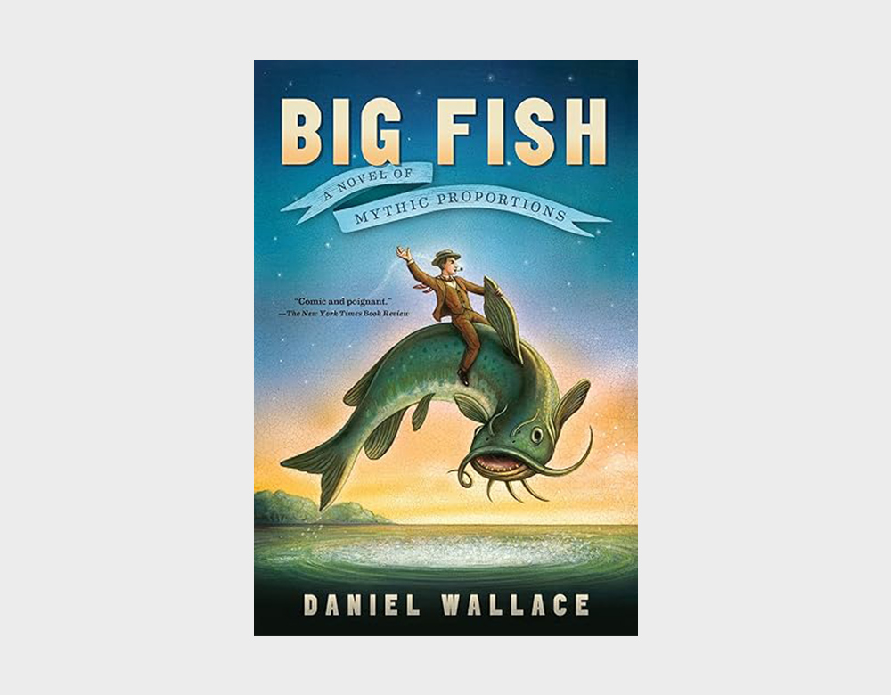 Cover of the book "Big Fish". A man riding a giant catfish