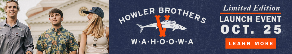 Howler Brothers Wahoowa, Limited Edition Launch Event Oct. 25, Learn More