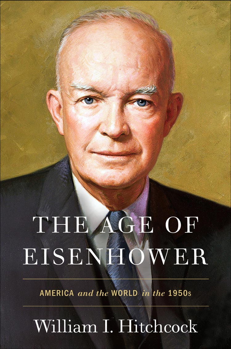 Book cover reads: The age of Eisenhower America and the World in the 1950s