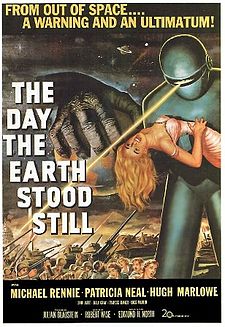 Movie poster with the text: From out of space....a warning and an ultimatum! The day the earth stood stillMichael Rennie, Patricia Neal, and Hugh Marlowe