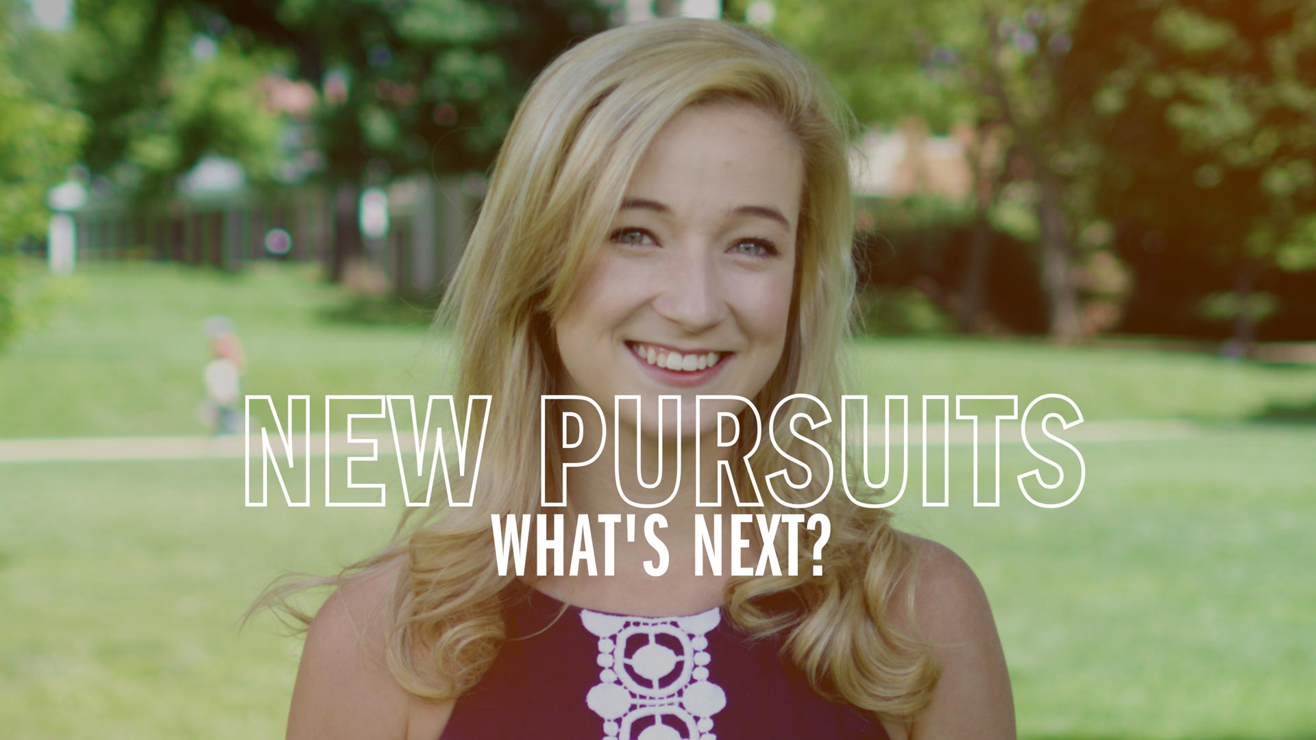 Headshot of a woman with the text that reads: New Pursuits What's Next?