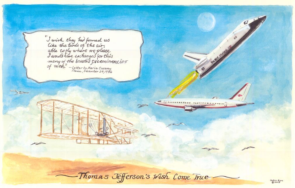 Painting of airplanes and space shuttles in the sky with the text: Thomas Jefferson's wish come true