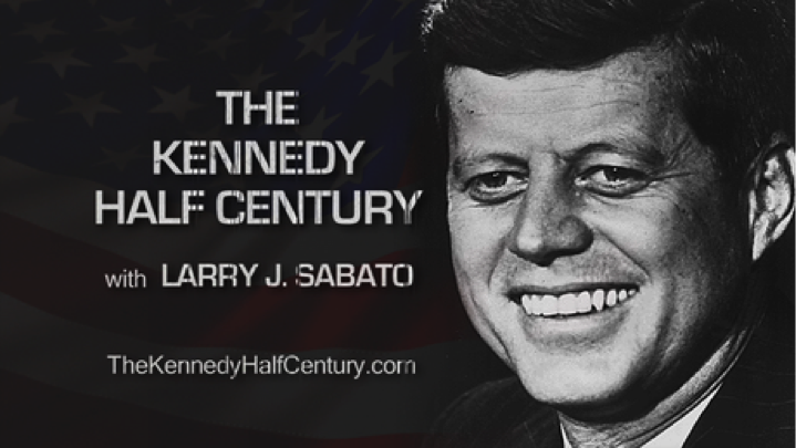 Text reads: The Kennedy Half Century with Larry J. Sabato.  TheKennedyHalfCentury.com