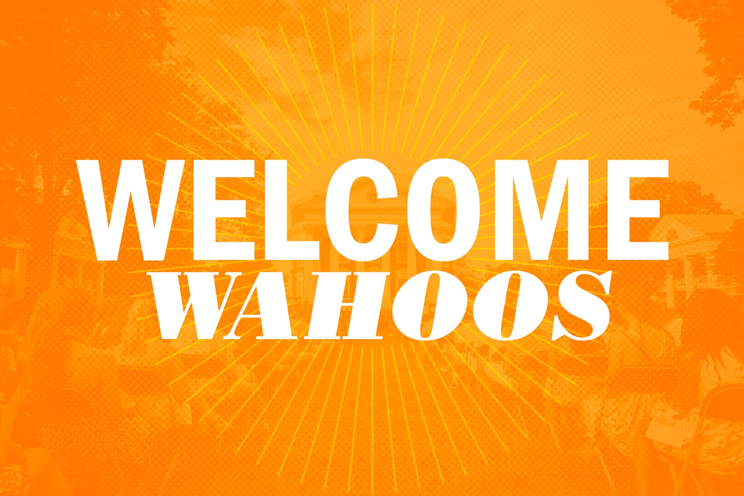 Text reads: Welcome Wahoos