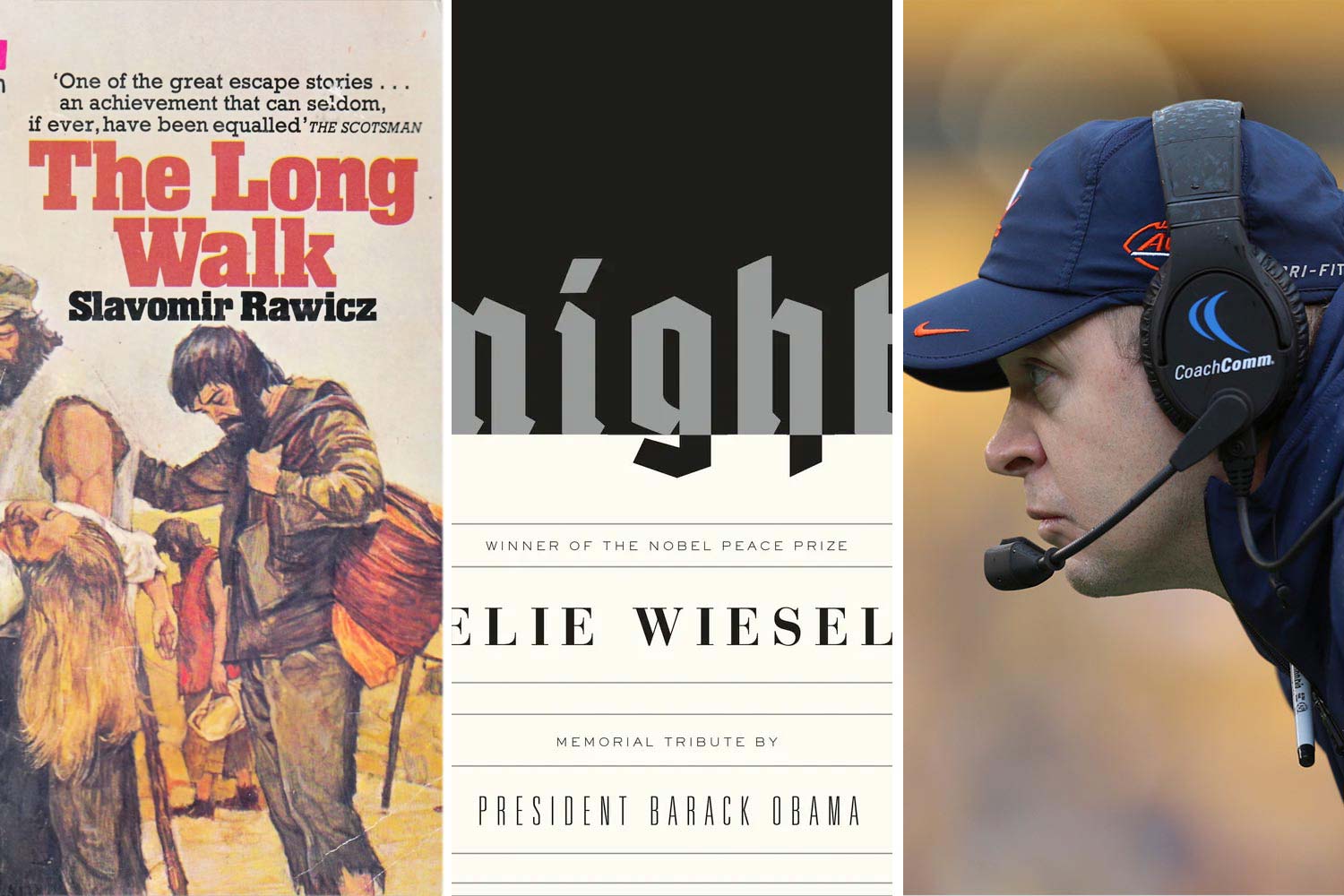 Left: book cover that reads: the long walk slavomir rawicz. Middle: book cover but it isn't readable Right: Bronco Mendenhall profile view while wearing a headshot