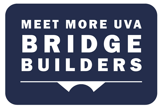 Text reads: Meet more UVA bridge Builders