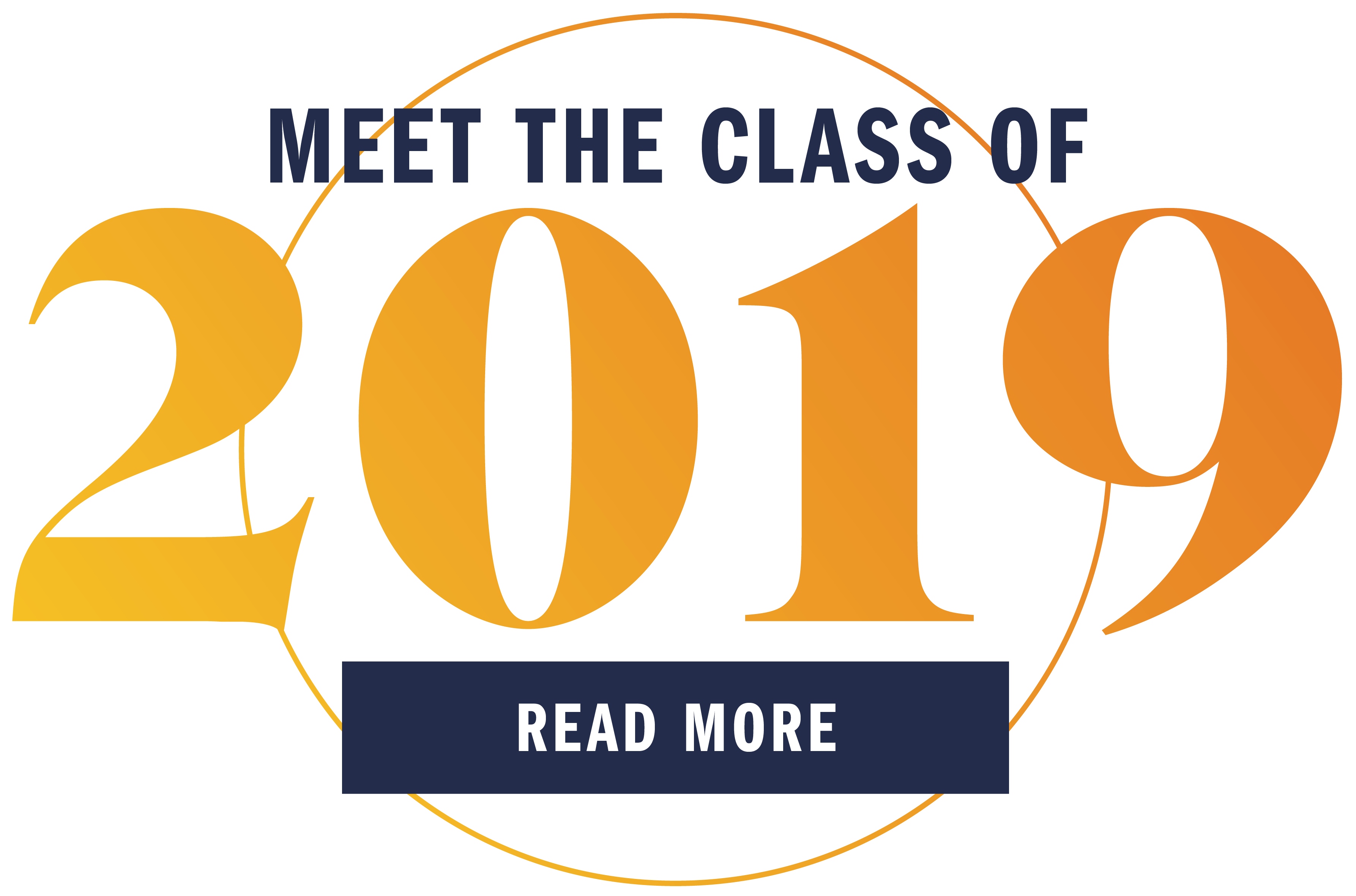 Text reads: Meet the Class of 2019 Read More