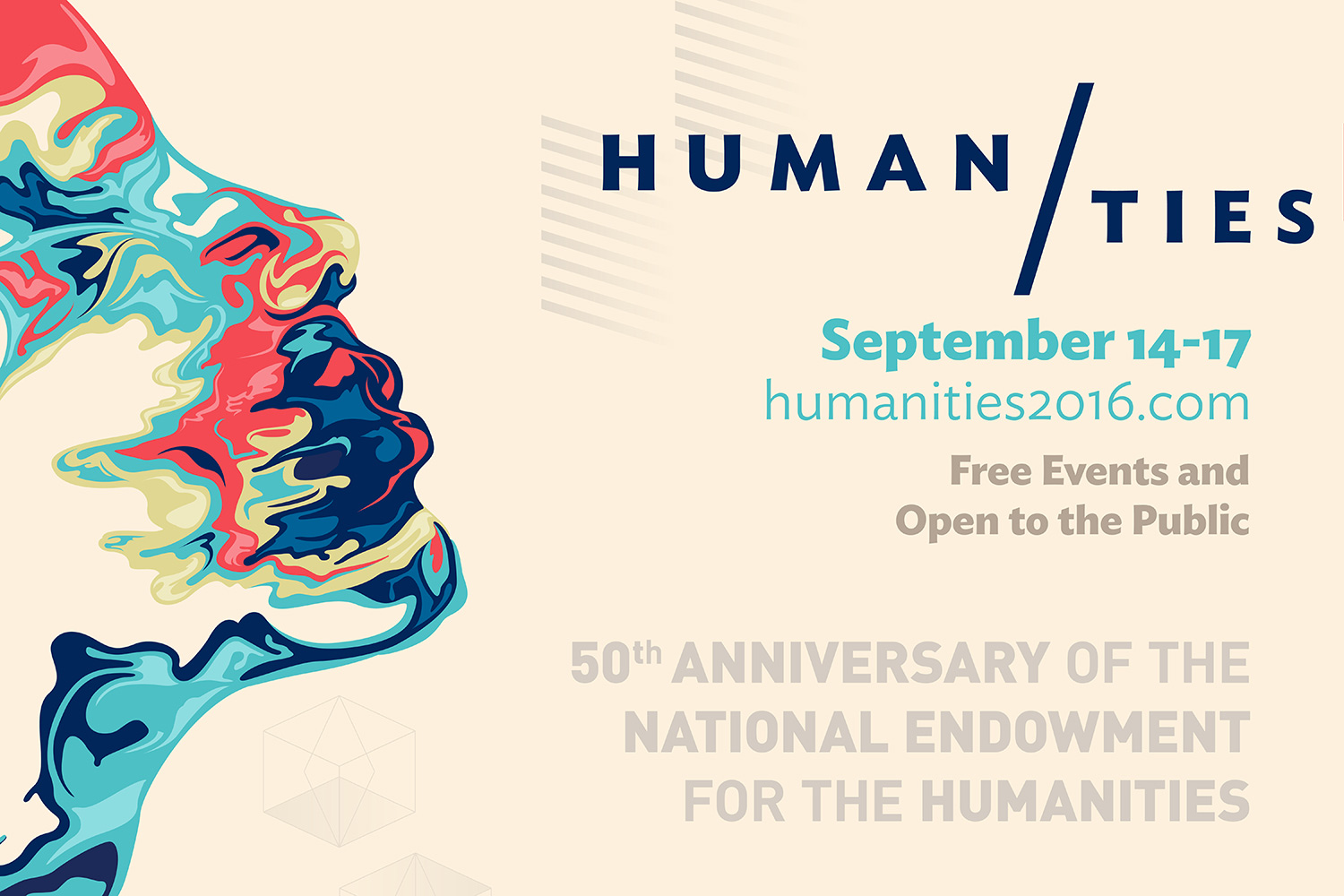 Event poster reads: Human Ties September 14-17 humanities2016.com Free events and open to the public 50th anniversary of the national endowment for the Humanities