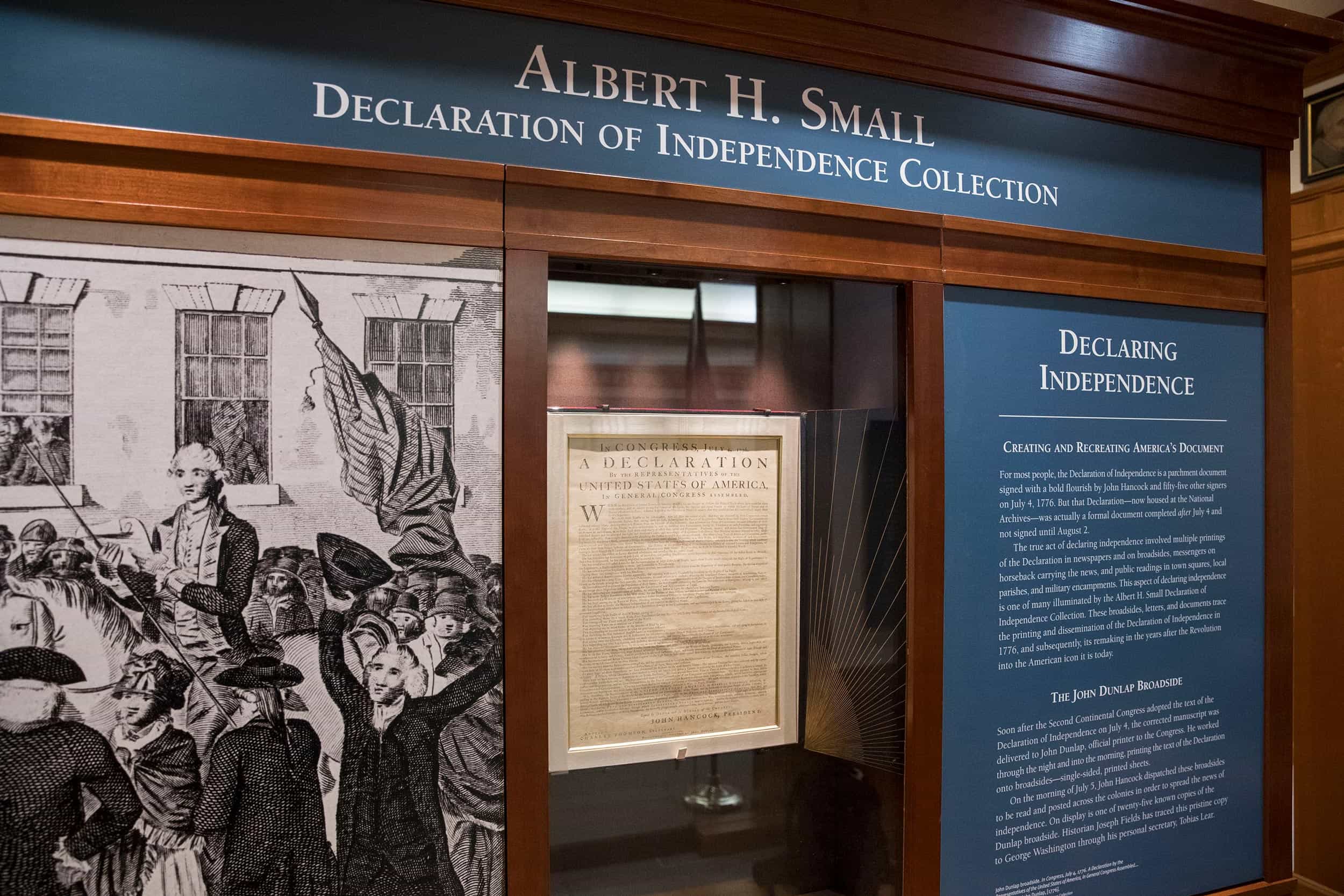 The Albert and Shirley Small Special Collections Library houses two rare first-run printings of the Declaration of Independence.