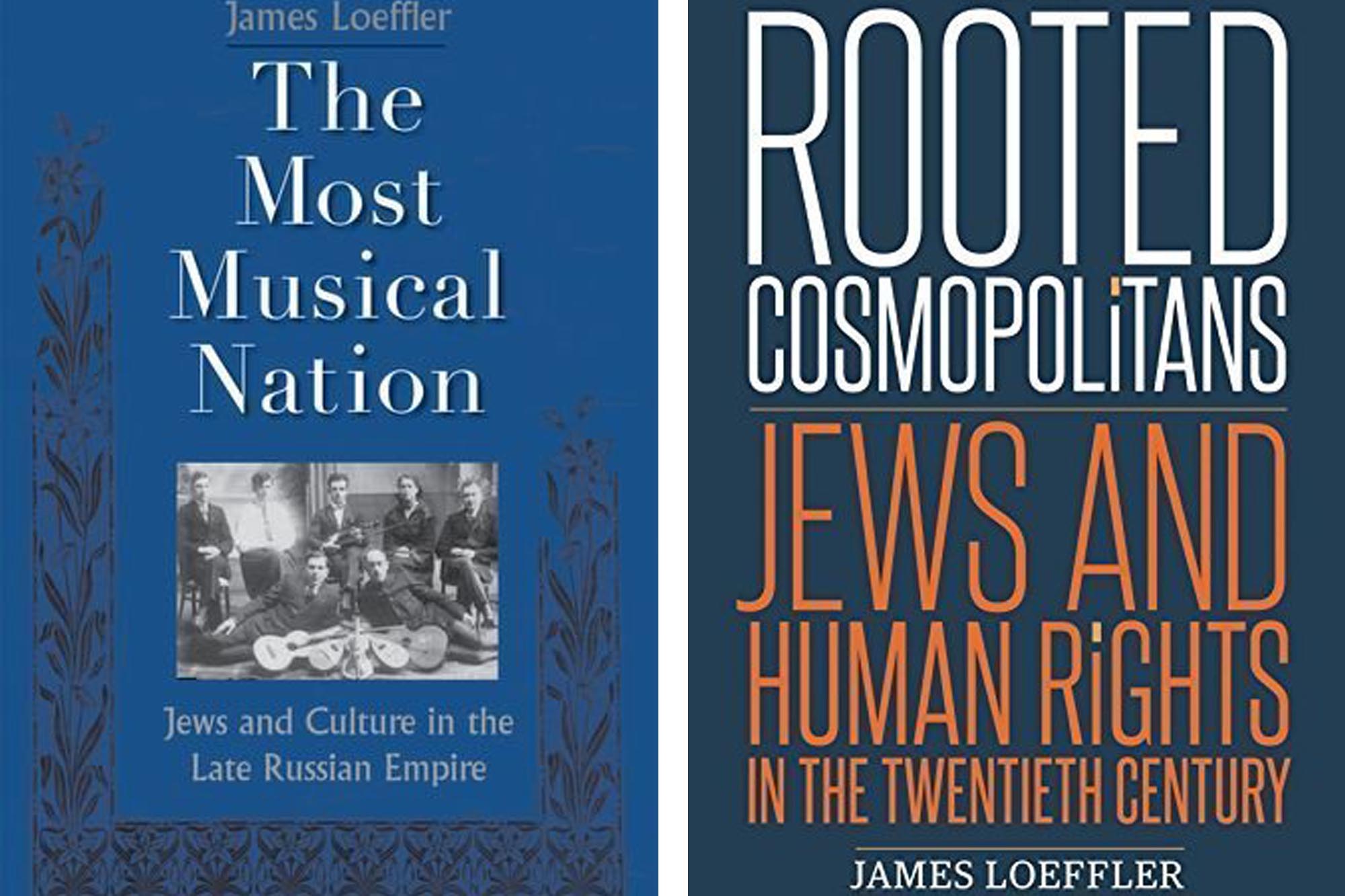 Left: book cover that reads The most Musical Nation Jews and Culture in the Late Russian Empire right: book cover that reads Rooted Cosmopolitans jews and human rights in the twentieth century