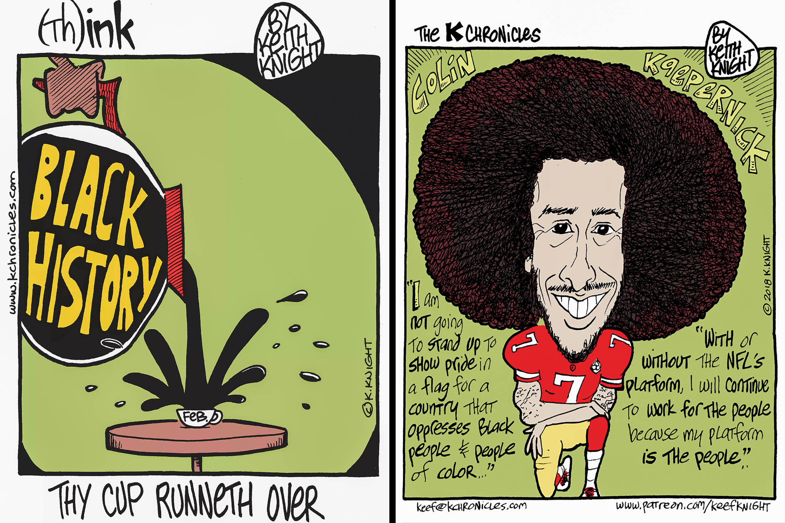 comic - left: Coffee pot  labeled black history pouring into a tiny cup labeled feb.  comic right: Colin Kaepernick smiling and kneeling in a San Francisco Uniform