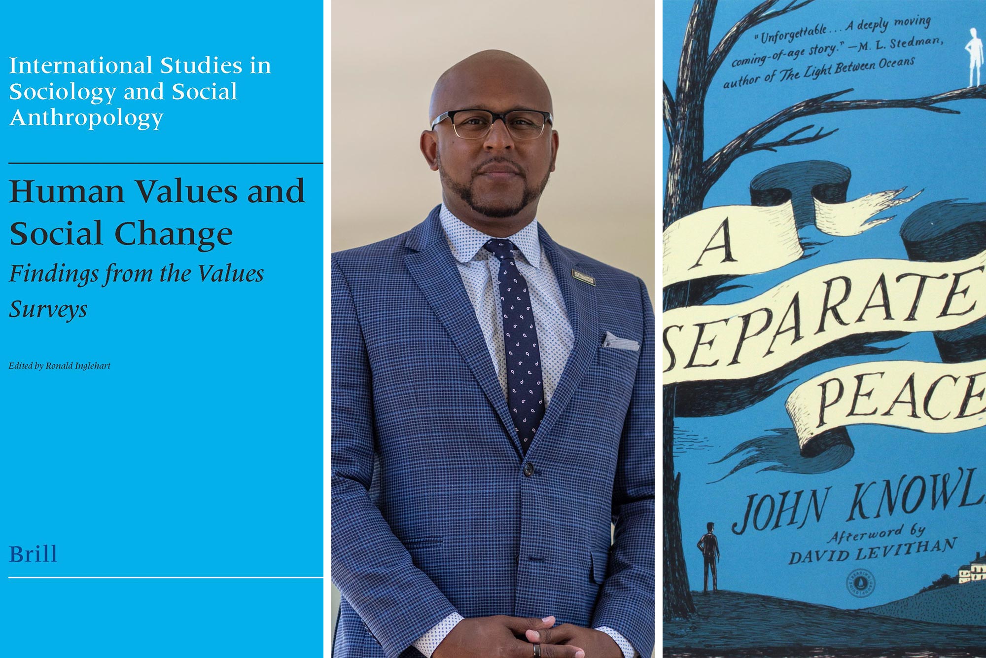 Left: book cover that reads International studies in sociology and Social Anthropology Human Values and Social change findings from the values surveys Bril.l Middle: Larry Terry headshot Right: book cover that reads a separate peace John Knowl