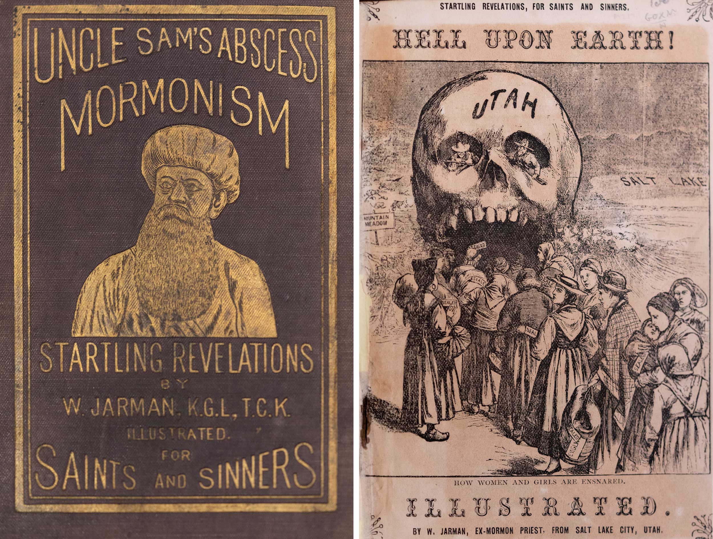Left: Book covers, Uncle sam's abscess mormonism startling revelations Right:  Book cover Hell upon earth!