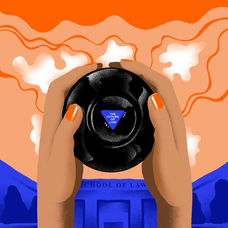 Illustration of a person holding a magic 8 ball that says the Future of Law