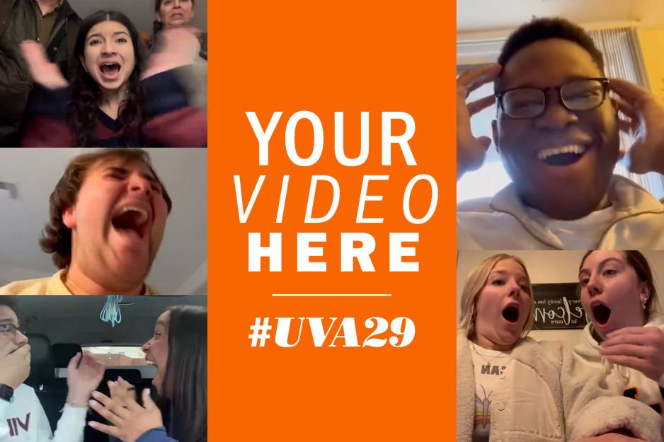 Collage of incoming students excited reactions caught on video thumbnails with a section in the middle that reads, “Your Video Here #UVA29”