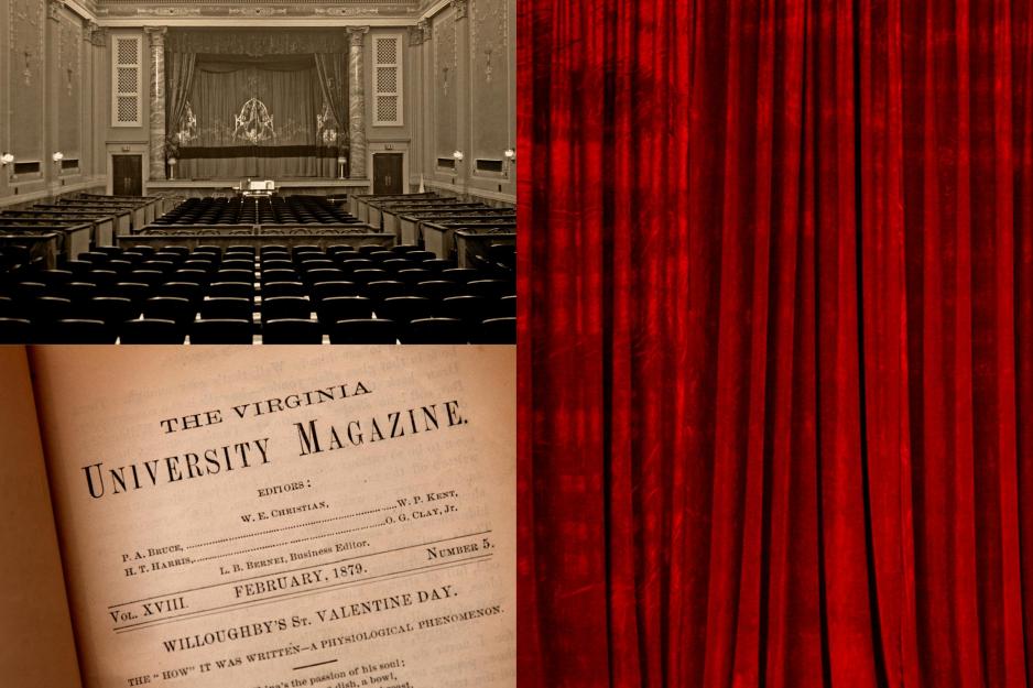 top left: empty theatre   bottom left: February 1870 issue of the Virginia University Magazine right: red curtain