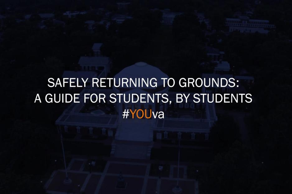 Text: Safely returning to grounds: a guide for students, by students #youva