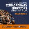 Learn more about the extraordinary educators at the heart of UVA. Read More