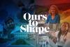 Q&A: President Ryan Seeks Shared Vision Through ‘Ours to Shape’