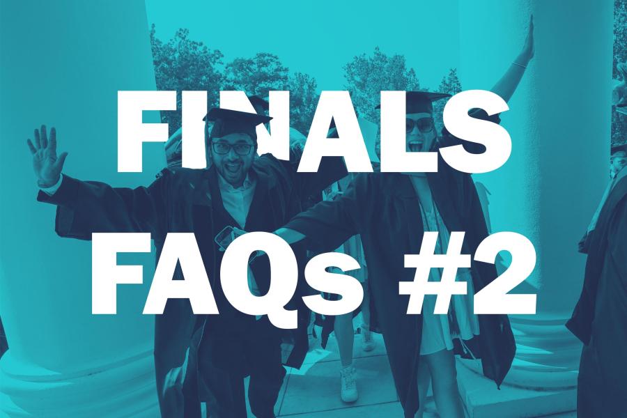 Finals FAQs #2 with students in graduation robes and cap 