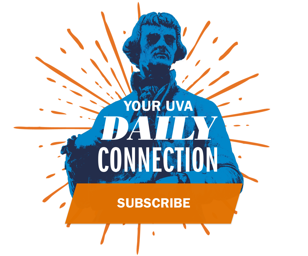 Text reads: Your UVA Daily Connection Subscribe