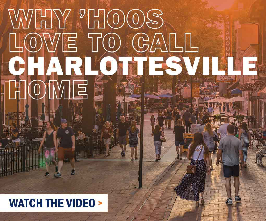 Text reads: Why Hoos love to call Charlottesville Home