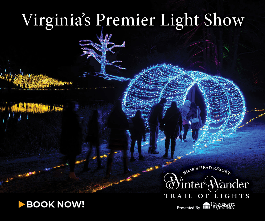 Boar's Head and UVA Present Winter Wander Trail of Lights, Book Now to Attend Virginia's Premier Light Show